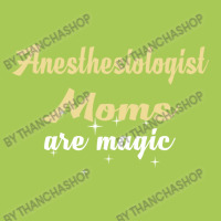 Anesthesiologist Moms Are Magic Fashion Visor | Artistshot