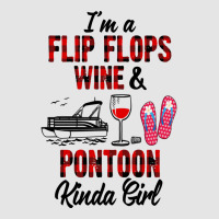 I'm A Flip Flops Wine & Pontoon Kinda Girl Funny Summer Lake Pullover Exclusive T-shirt | Artistshot