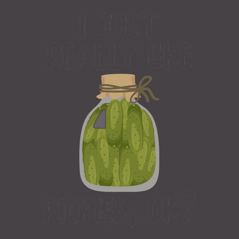 I Just Really Like Pickles Ok T  Shirt I Just Really Like Pickles Ok T 5 panel snapback cap by elephantjellyfish | Artistshot