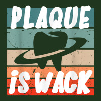 Plaque Is Wack   Dental T Shirt Pa Trucker Cap | Artistshot