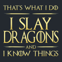 I Slay Dragons And I Know Things Dragonslayer T Shirt Pa Trucker Cap | Artistshot