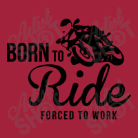 Born To Ride Forced To Work Fashion Visor | Artistshot