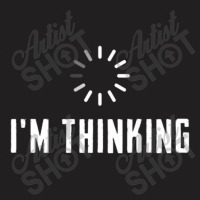 Technical Support I'm Thinking Programming Lovers T-shirt | Artistshot