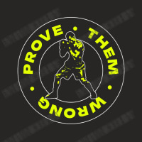 Prove Them Wrong Ladies Fitted T-shirt | Artistshot