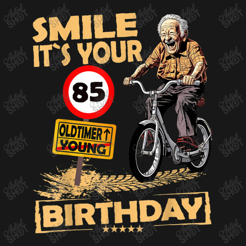 Funny Oldtimer Smile It`s Your Birthday 85 Flannel Shirt by Charity Aduset | Artistshot