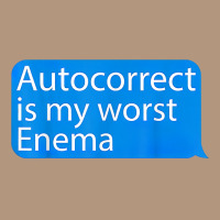 Autocorrect Is My Worst Enema Hilarious T Shirt Retro Trucker Cap | Artistshot