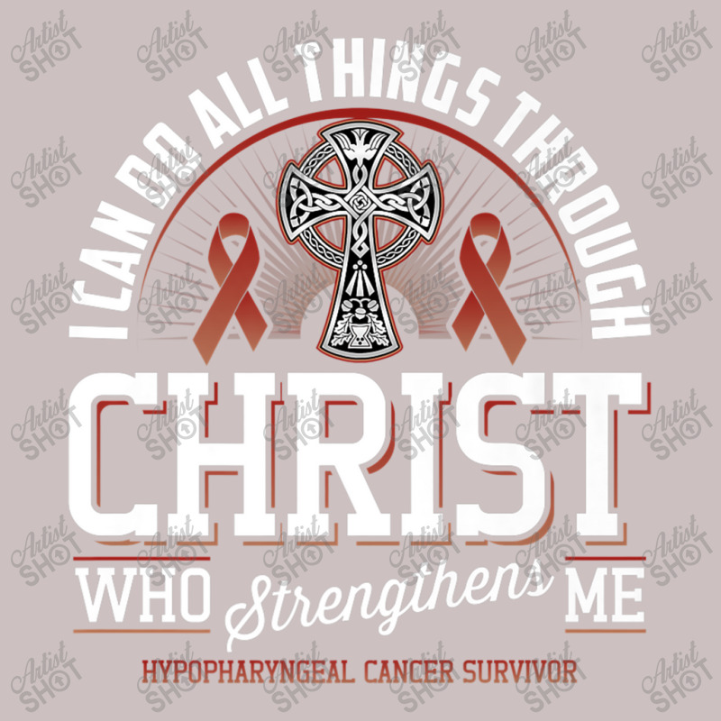 I Can Do All Things Through Christ Hypopharyngeal Cancer Retro Trucker Cap | Artistshot