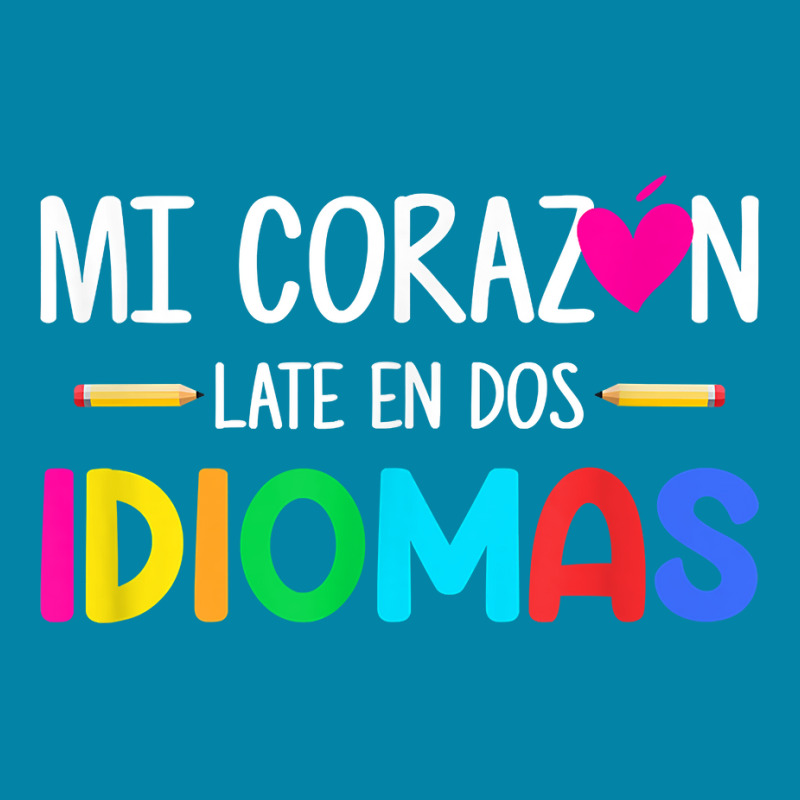 Mi Corazon Late En Dos Idiomas, Bilingual Spanish Teacher T Shirt Retro Trucker Cap by densonozmastonmq | Artistshot