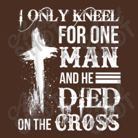 I Only Kneel For One Man And He Died On The Cross Jesus Yupoong Trucker Cap | Artistshot