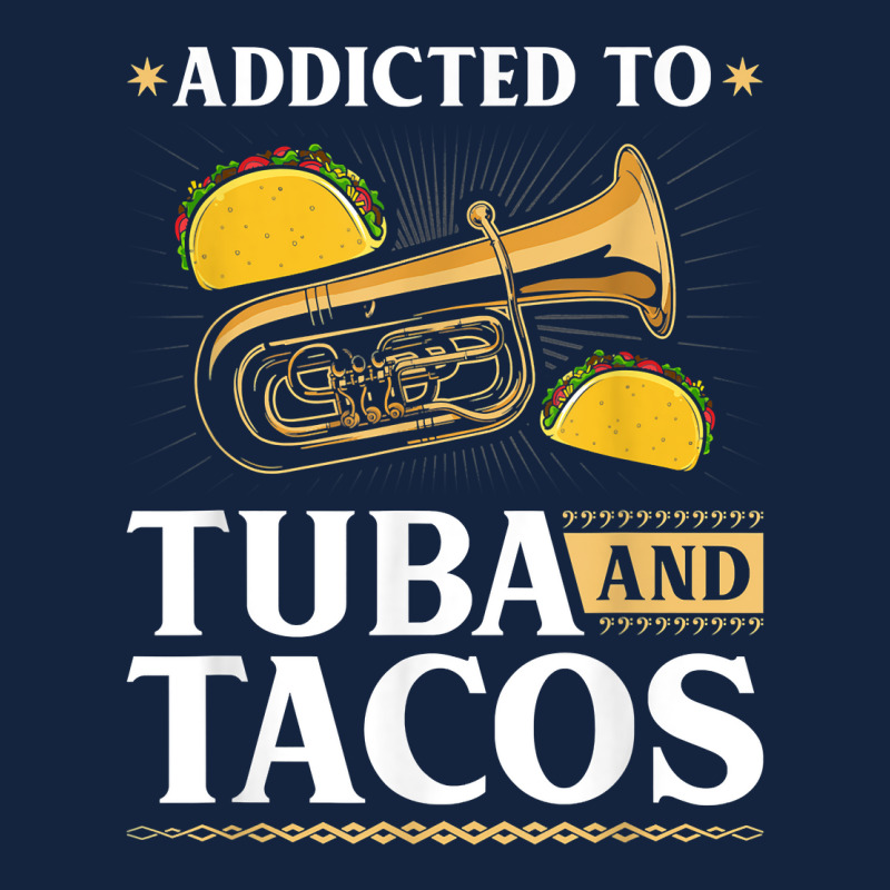 Tuba Instrument And Tacos, Funny Contrabass Tuba Player T Shirt Foam Snapback hat by cucciailleveretcq | Artistshot