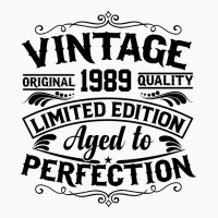 Vintage Original 1989 Quality Limited Edition Aged T-shirt | Artistshot