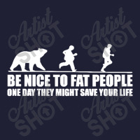 Be Nice To Fat People Bear Chase Funny Pub Joke 5 Panel Snapback Cap | Artistshot