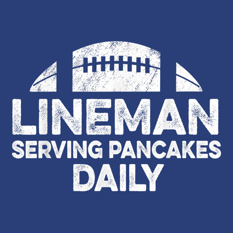 Mens Lineman Serving Pancakes Daily Football Offensive Lineman T Shirt Pa Trucker Cap | Artistshot