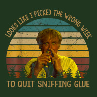 Looks Like I Picked The Week To Quit Sniffing Glue T Shirt Pa Trucker Cap | Artistshot