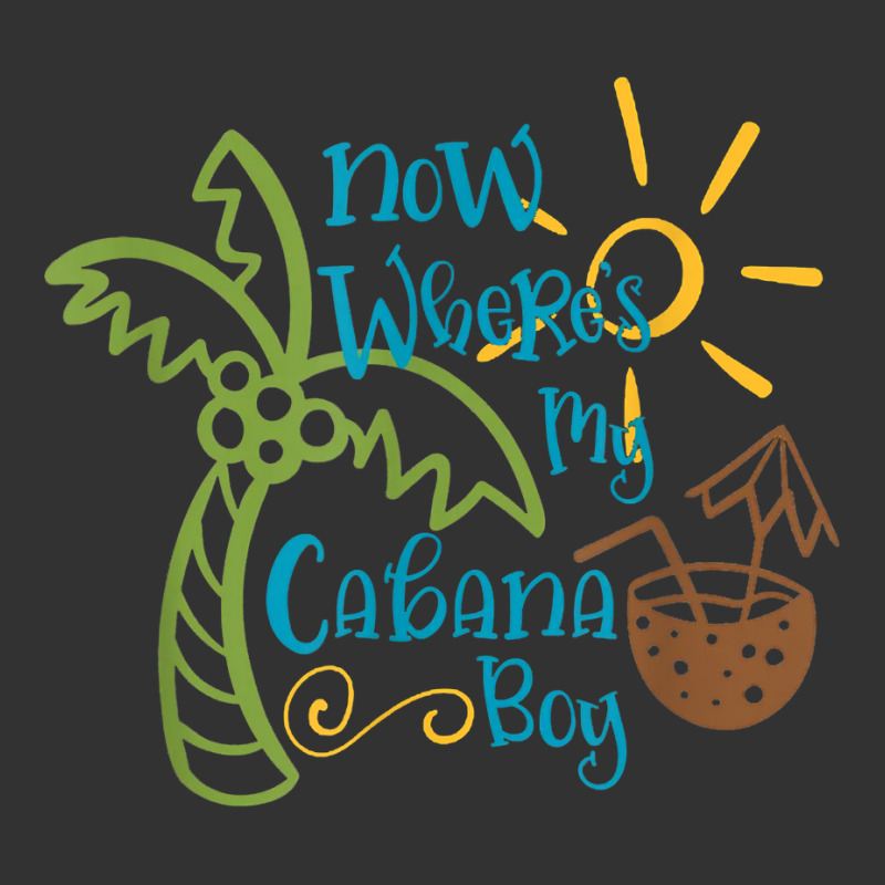 Now Where's My Cabana Boy, Beach Palm Tree Coconut T Shirt Baby Bodysuit by keishawnredner | Artistshot