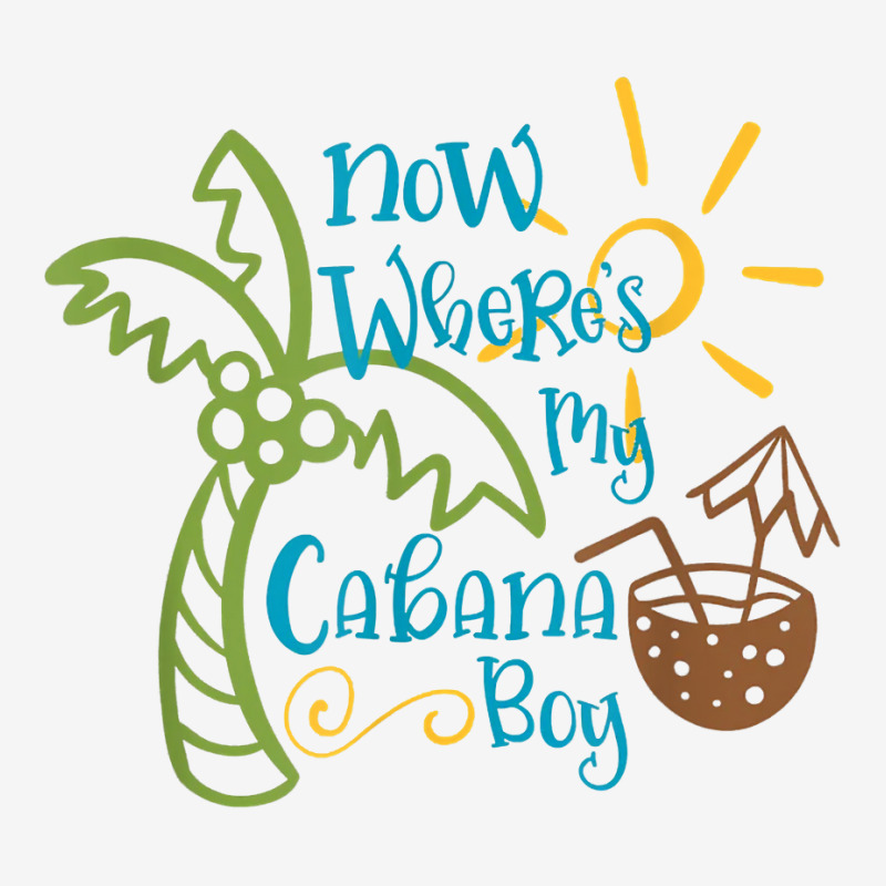 Now Where's My Cabana Boy, Beach Palm Tree Coconut T Shirt Baby Bibs by keishawnredner | Artistshot