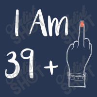 I Am 39 Plus 1 Middle Finger For A 40th Women 40 Y Men Denim Jacket | Artistshot