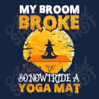 My Broom Broke So Now I Ride A Yoga Mat Witch Namaste T Shirt Copy Cop Foam Snapback Hat | Artistshot