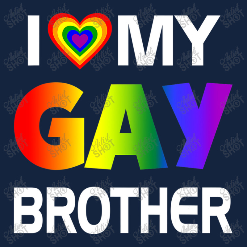 I Love My Gay Brother Lgbt Rainbow Pride Foam Snapback hat by GarrickElzea | Artistshot