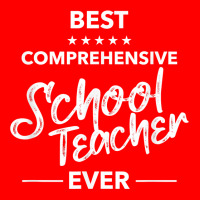 Best Comprehensive School Teacher Ever Cool Ranking Students T Shirt 5 Panel Snapback Cap | Artistshot