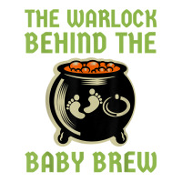 The Warlock Behind The Baby Brew, Halloween New Dad To Be T Shirt Pa Trucker Cap | Artistshot