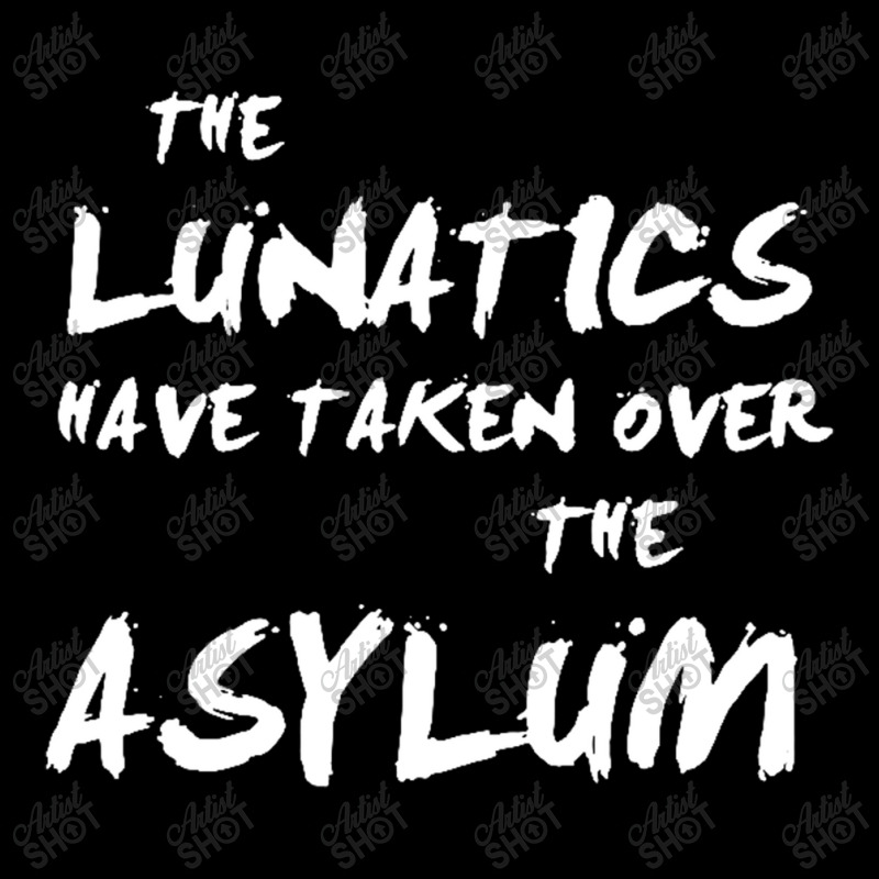 The Lunatics Have Taken Over The Asylum Pa Trucker Cap by daniellepaine | Artistshot