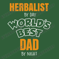 Herbalist By Day Worlds Best Dad By Night Fathers Day Gift Nike Dri-fit Cap | Artistshot