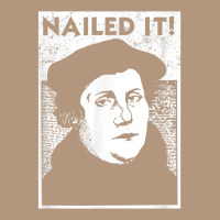 Funny Martin Luther Nailed It Reformation Shirt  Gift T Shirt Retro Trucker Cap | Artistshot