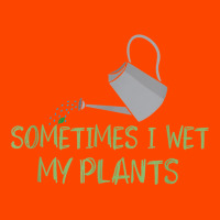 Sometimes I Wet My Plants Lil Water Can Funny Gardening Text T Shirt Retro Trucker Cap | Artistshot