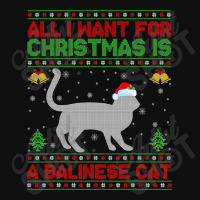 Funny Ugly All I Want For Christmas Is A Balinese Cat T Shirt Foam Snapback Hat | Artistshot