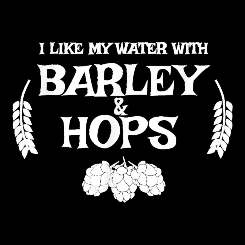 I Like My Water With Barley & Hops T Shirt   Craft Beer Tee 5 Panel Snapback Cap | Artistshot