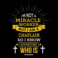 Chaplain Appreciation Miracle Worker Funny Quote 5 Panel Snapback Cap | Artistshot