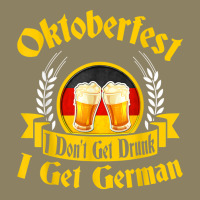 Beer Lover T Shirt I Don't Get Drunk I German Oktoberfest T Shirt Pa Trucker Cap | Artistshot