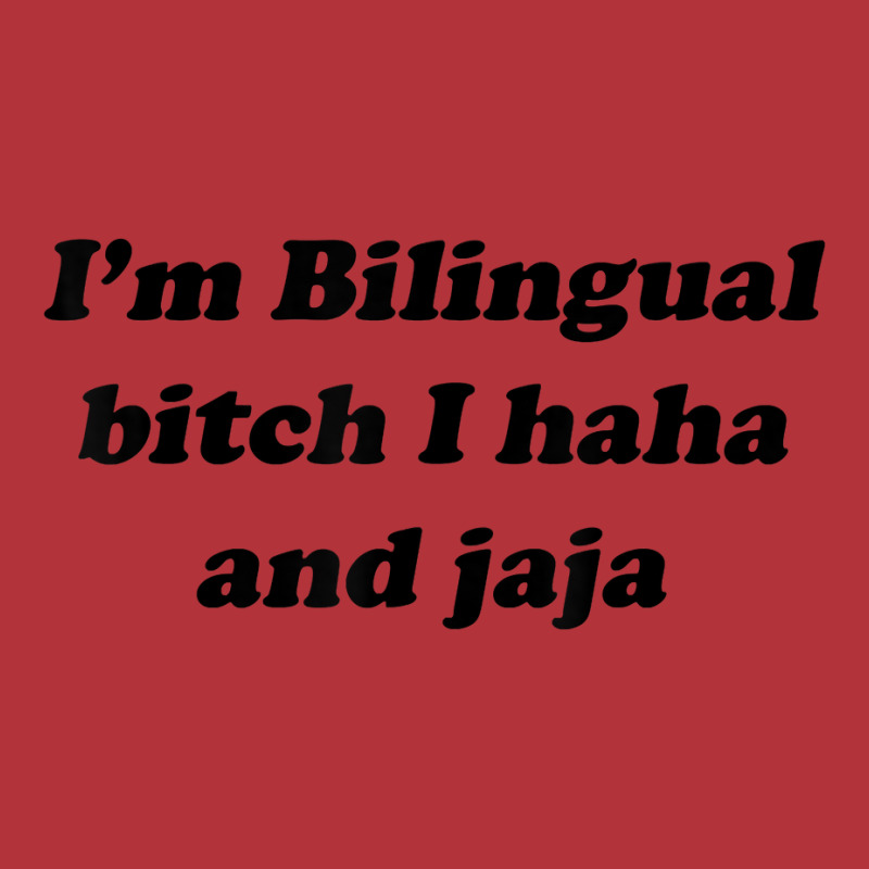 I'm Bilingual B.itch I Haha And Jaja T Shirt Pa Trucker Cap by aryanahjerich | Artistshot