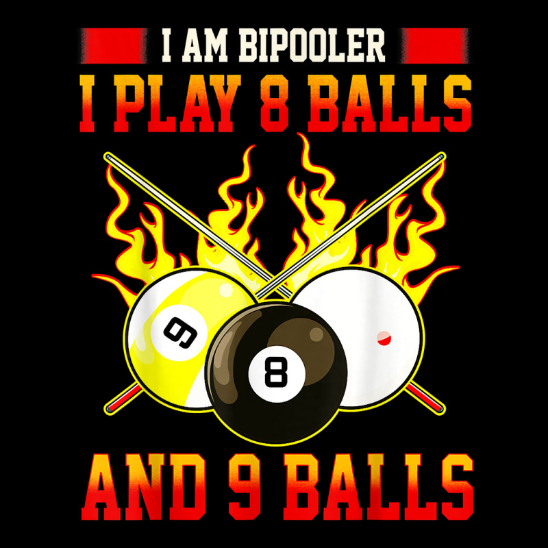 I'm Bipooler I Play 8   9 Balls Funny Billiards Game T Shirt Pa Trucker Cap | Artistshot