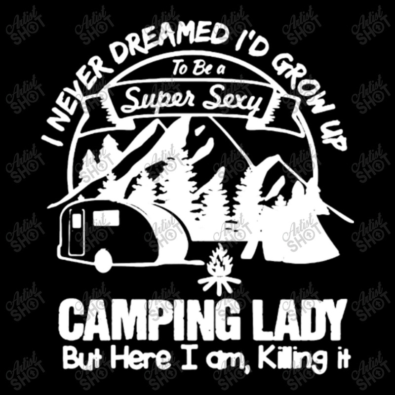 Camping Lady T Shirt T-shirt Pa Trucker Cap by new121 | Artistshot