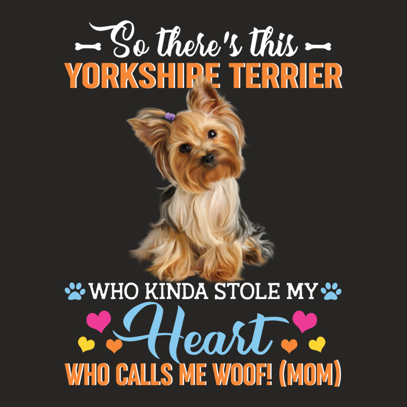 So There's This Yorkshire Terrier Who Kinda Stole My Heart Who Calls M Ladies Fitted T-Shirt by vip.pro123 | Artistshot