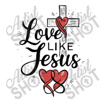 Love Like Jesus Bomber Jacket | Artistshot