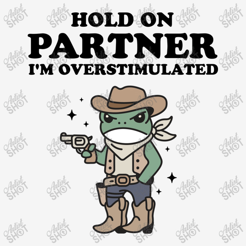 Hold On Partner I'm Overstimulated Scorecard Crop Tee by NQArtist | Artistshot