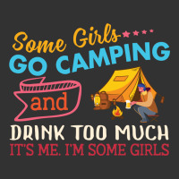 Some Girls Go Camping And Drink Too Much It's Me I'm Some Girls Funny Baby Bodysuit | Artistshot