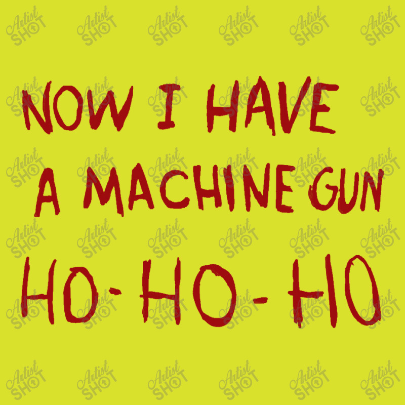 Now I Have A Machine Gun Ho Ho Ho Pullover Hoodie Foam Snapback Hat | Artistshot