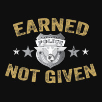 Earned Not Given T Shirt Police Academy Graduation Tee Foam Snapback Hat | Artistshot