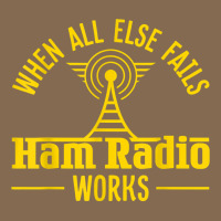 Amateur Ham Radio Operator Shirt Gift Antena When All Else T Shirt Pa Trucker Cap | Artistshot