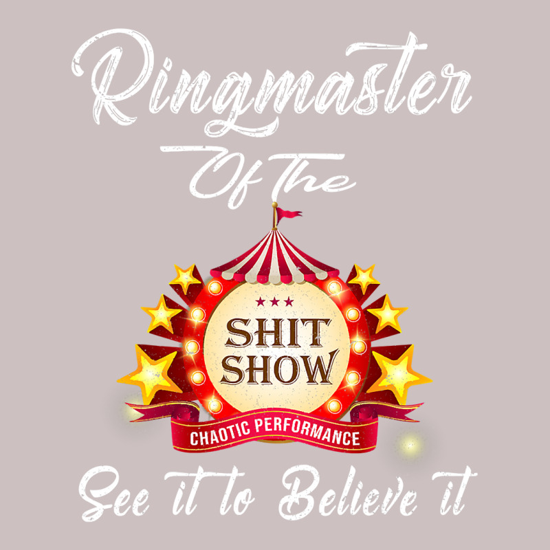 Ringmaster Of The Shitshow Funny Gift For Her  Him Cotton Retro Trucker Cap by trokeryth | Artistshot