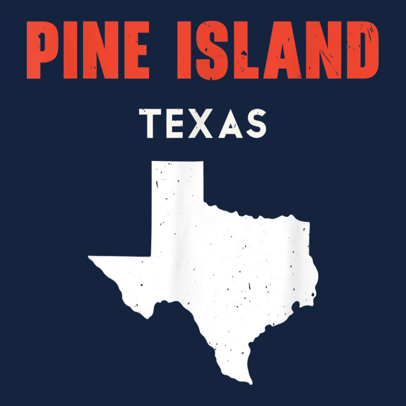 Pine Island Texas Usa State America Travel Texas T Shirt Foam Snapback hat by bendlelobeltzoer | Artistshot