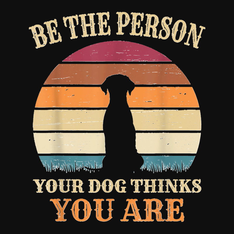 Dog People Be The Person Your Dog Thinks You Are Dog Foam Snapback hat by WirtzRichard | Artistshot