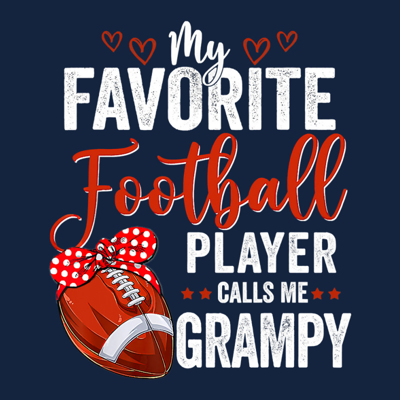 My Favorite Football Player Calls Me Grampy Football Funny Foam Snapback hat by pester | Artistshot