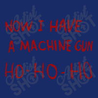 Now I Have A Machine Gun Ho Ho Ho Pullover Hoodie 5 Panel Snapback Cap | Artistshot