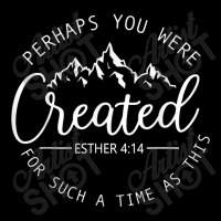 Perhaps You Were Created Religious Faith Christian Men Women Mens My F 5 Panel Snapback Cap | Artistshot