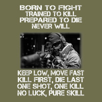 Mens Born To Shit Forced To Wipe Veteran Fight Trained To Kill T Shirt Pa Trucker Cap | Artistshot